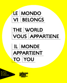 The World Belongs to You, Palazzo Grassi, no 2. jūnija, 2011