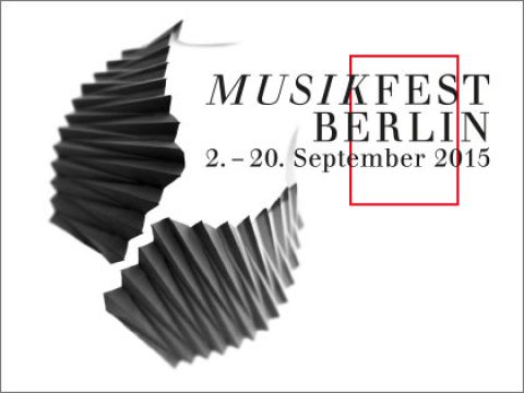 Musikfest Berlin, 2. līdz 20. septembris, 2015
