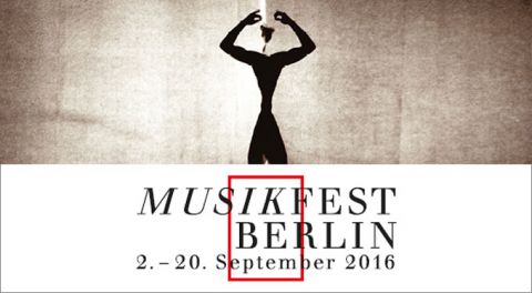 Musikfest Berlin, 2. – 20. septembris, 2016